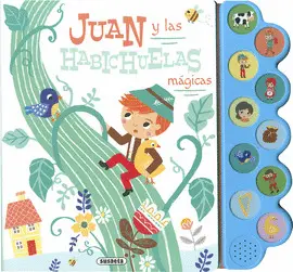 JUAN Y LAS HABICHUELAS MÁGICAS JUAN Y LAS HABICHUELAS MÁGICAS