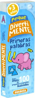 PEQUE DIVERTIMENTE. PRIMERAS PALABRAS + DE 3 AÑOS