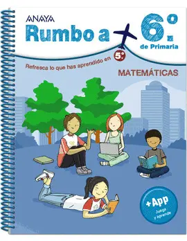 RUMBO A... 6º. MATEMÁTICAS