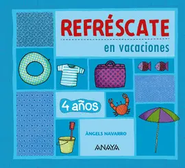 4 AÑOS REFRESCATE EN VACACIONES 4 AÑOS