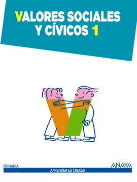 1 VALORES SOCIALES Y CÍVICOS APRENDER ES CRECER ED14