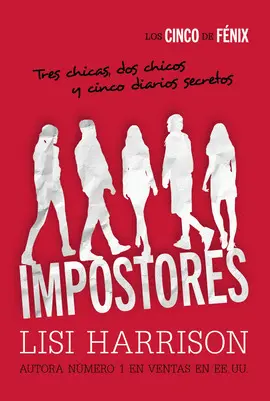Impostores. Los Cinco de Fenix I