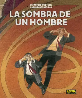 La Sombra de un Hombre. Las Ciudades Oscuras