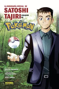 BIOGRAFIA OFICIAL DE SATOSHI TAJIRI CREADOR POKEMO