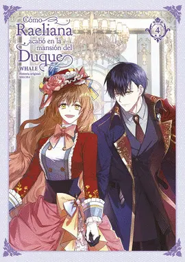 Como Raeliana Acabo en la Mansion del Duque 04