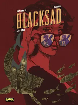 BLACKSAD 3. ALMA ROJA. EDICIÓN 25 ANIVERSARIO BLACKSAD 3. ALMA ROJA. EDICIÓN 25 ANIVERSARIO