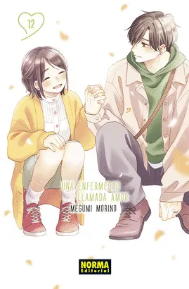 UNA ENFERMEDAD LLAMADA AMOR UNA ENFERMEDAD LLAMADA AMOR