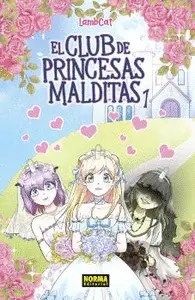 EL CLUB DE LAS PRINCESAS MALDITAS 1