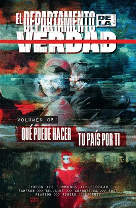 EL DEPARTAMENTO DE LA VERDAD 5. QUE PUEDE HACER TU PAIS POR TI EL DEPARTAMENTO DE LA VERDAD 5. QUE PUEDE HACER TU PAIS POR TI