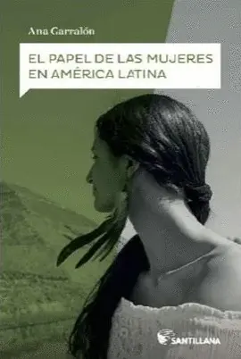 EL PAPEL DE LAS MUJERES EN AMRICA LATINA