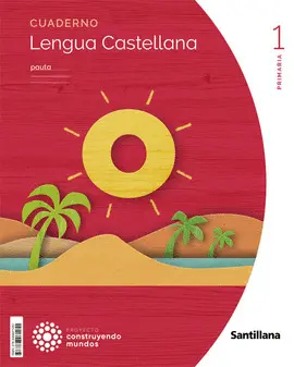V1 2 CUADERNO LENGUA 2 1ºEP PAUTA 22 CONSTRUYENDO MUNDOS V1 2 CUADERNO LENGUA 2 1ºEP PAUTA 22 CONSTRUYENDO MUNDOS