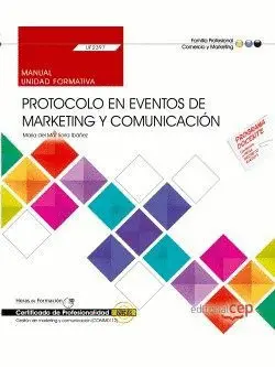 PROTOCOLO EN EVENTOS DE MARKETING Y COMUNICACION UF2397