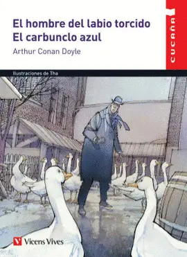EL HOMBRE DEL LABIO TORCIDO. EL CARBUNCLO AZUL