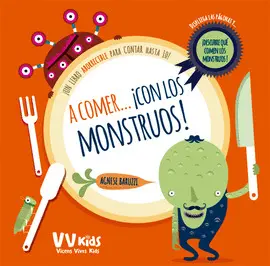 A COMER CON LOS MONSTRUOS (VVKIDS) A COMER CON LOS MONSTRUOS (VVKIDS)