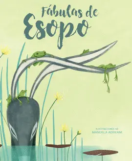 FÁBULAS DE ESOPO FÁBULAS DE ESOPO