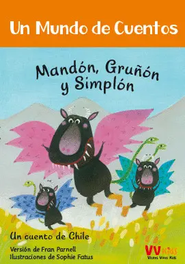 5- MANDÓN, GRUÑON Y SIMPLÓN