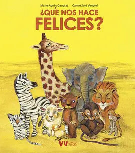 ¿QUE NOS HACE FELICES?
