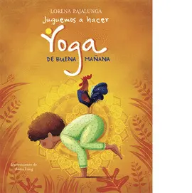 JUGUEMOS A HACER YOGA DE BUENA MAÑANA (VVKIDS)