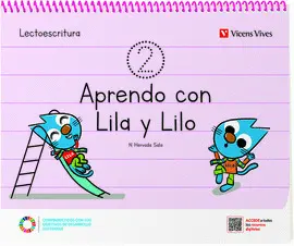 2 LECTOESCRITURA. APRENDO CON LILA Y LILO