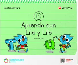 6 LECTOESCRITURA APRENDO CON LILA Y LILO CUADERNO 6 6 LECTOESCRITURA APRENDO CON LILA Y LILO CUADERNO 6