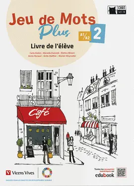 2 ESO JEU DE MOTS PLUS 2 CAHIER D'EXERCICES 2 ESO JEU DE MOTS PLUS 2 CAHIER D'EXERCICES