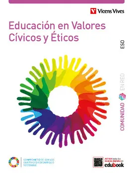 1 ESO EDUCACION EN VALORES CIVICOS Y ETICOS (CER) 1 ESO EDUCACION EN VALORES CIVICOS Y ETICOS (CER)