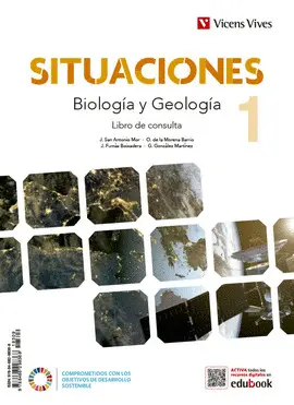 1 ESO BIOLOGIA Y GEOLOGIA SITUACIONES LIBRO CONSULTA (SITUACIONES) 1 ESO BIOLOGIA Y GEOLOGIA SITUACIONES LIBRO CONSULTA (SITUACIONES)