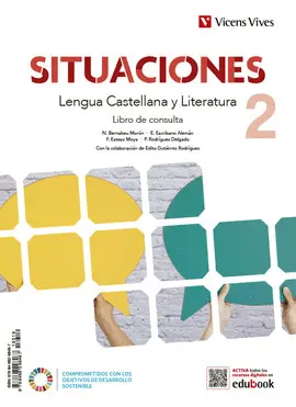 2 ESO LENGUA CASTELLANA Y LITERATURA 2 LC (SITUACIONES) 2 ESO LENGUA CASTELLANA Y LITERATURA 2 LC (SITUACIONES)