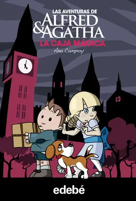 3. LA CAJA MÁGICA -LAS AVENTURAS DE ALFRED & AGATHA