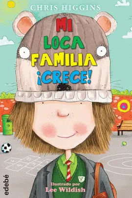 3. MI LOCA FAMILIA CRECE