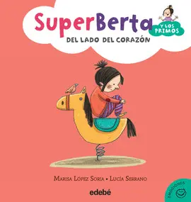 SUPERBERTA Y PRIMOS DEL LADO DEL CORAZON-3