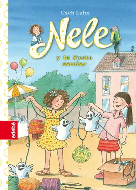X  NELE Y LA FIESTA ESCOLAR - 7