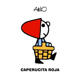 CAPERUCITA ROJA CAPERUCITA ROJA