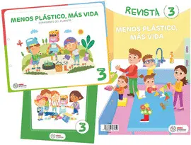 5 AÑOS PROYECTO MENOS PLASTICO MAS VIDA NIVEL 3 5 AÑOS PROYECTO MENOS PLASTICO MAS VIDA NIVEL 3