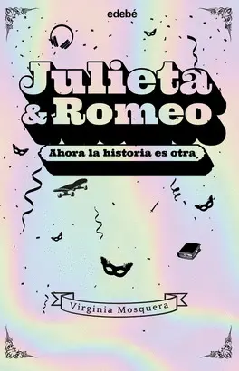 JULIETA & ROMEO: AHORA LA HISTORIA ES OTRA... JULIETA & ROMEO: AHORA LA HISTORIA ES OTRA...