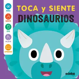 DINOSAURIOS - TOCA Y SIENTE