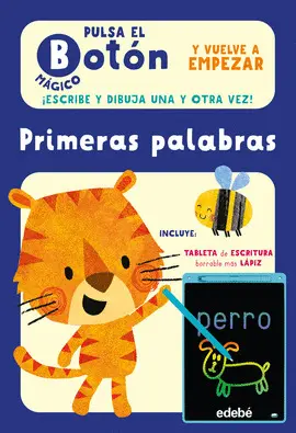 PULSA EL BOTÓN MÁGICO: PRIMERAS PALABRAS