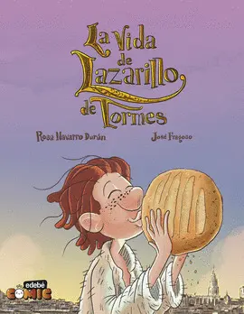 La Vida de Lazarillo de Tormes en Cómic