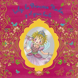 OFERTA - LILY, LA PRINCESA HADA, Y EL GRAN BAILE