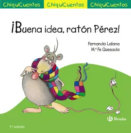 39. BUENA IDEA, RATÓN PÉREZ!