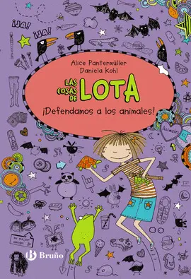 LAS COSAS DE LOTA 5: ¡DEFENDAMOS A LOS ANIMALES! LAS COSAS DE LOTA 5: ¡DEFENDAMOS A LOS ANIMALES!