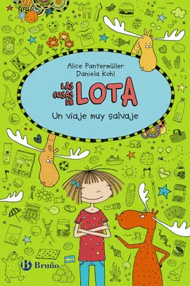 LAS COSAS DE LOTA 6: UN VIAJE MUY SALVAJE