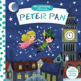 PETER PAN - MIS PRIMEROS CLÁSICOS. PETER PAN