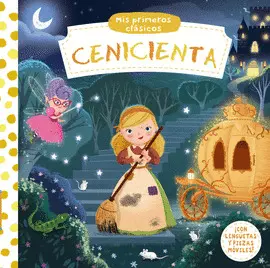 MIS PRIMEROS CLASICOS. CENICIENTA