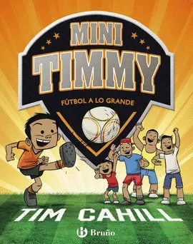 MINI TIMMY 2 - FÚTBOL A LO GRANDE