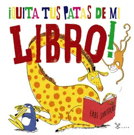 ­QUITA TUS PATAS DE MI LIBRO!