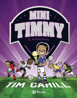 MINI TIMMY 4- EL MINIMUNDIAL