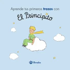APRENDE PRIMEROS TRAZOS PRINCIPITO APRENDE PRIMEROS TRAZOS PRINCIPITO