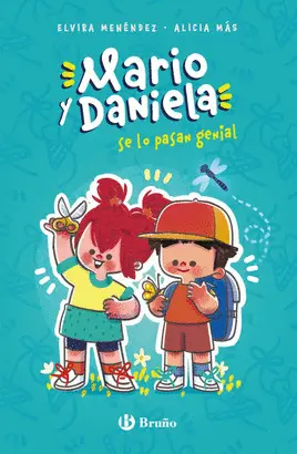 02.MARIO Y DANIELA SE LO PASAN GENIAL