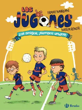 LOS JUGONES 2: LOS AMIGOS, ¡SIEMPRE UNIDOS!